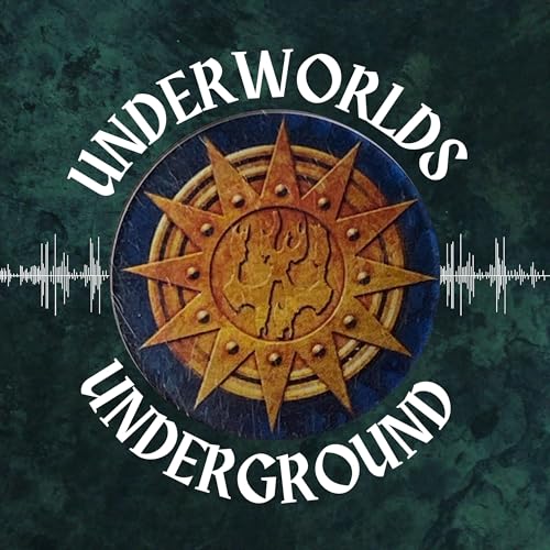 Underworlds Underground by Underworlds Underground