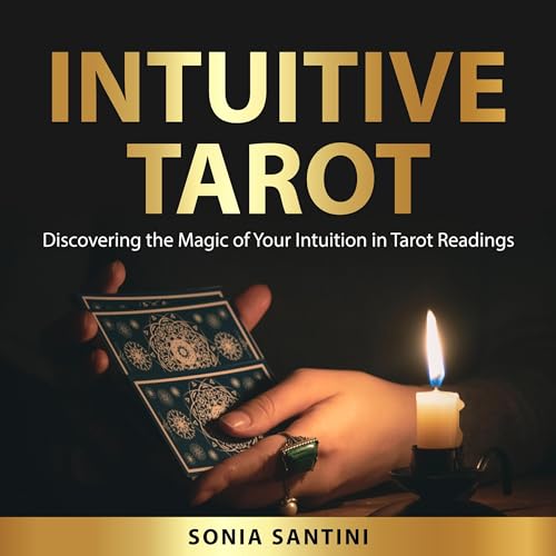 Intuitive Tarot by Sonia Santini