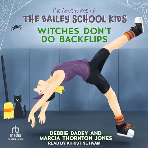 Witches Don't Do Backflips