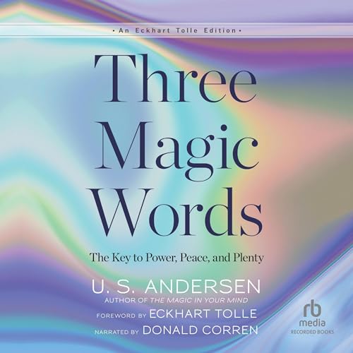 Three Magic Words by U.S. Andersen