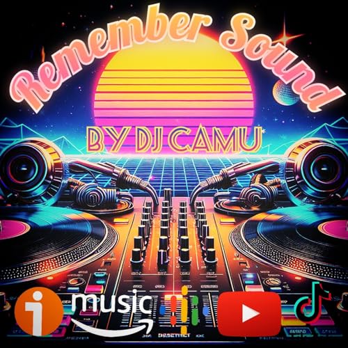 REMEMBER SOUND by DJ Camu AKA Robb
