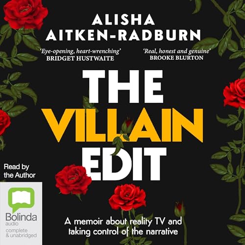 The Villain Edit by Alisha Aitken-Radburn