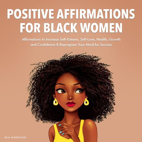 Positive Affirmations for Black Women