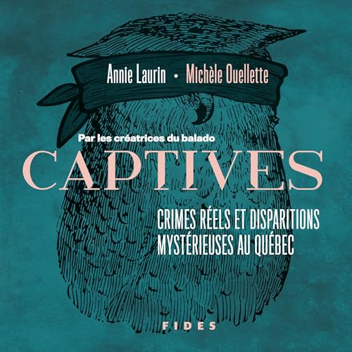 Captives (French Edition)