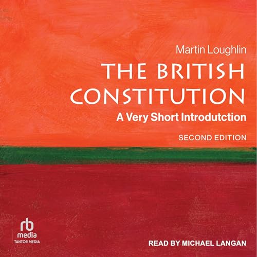 The British Constitution by Martin Loughlin