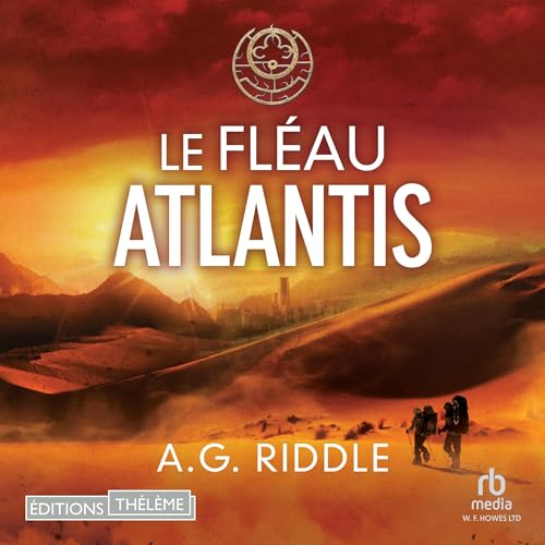Le Fl&eacute;au Atlantis [The Atlantis Plague]