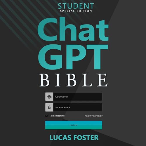 ChatGPT Bible (Student's Special Edition)