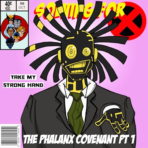 X-Men 92: The Phalanx Covenant Pt 1 by Unknown