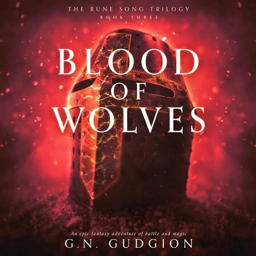 Blood of Wolves by G.N. Gudgion