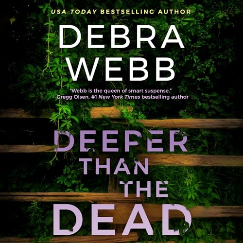 Deeper than the Dead