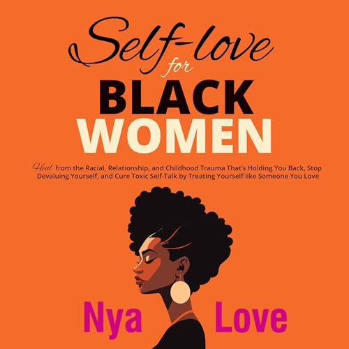 Self-Love for Black Women