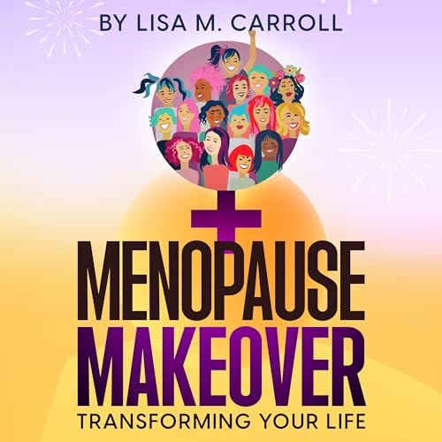 Menopause Makeover