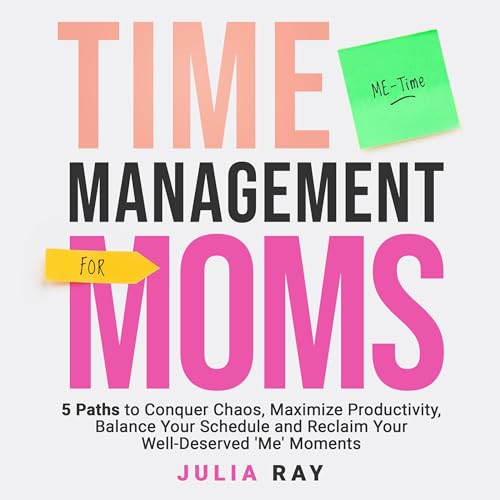 Time Management for Moms