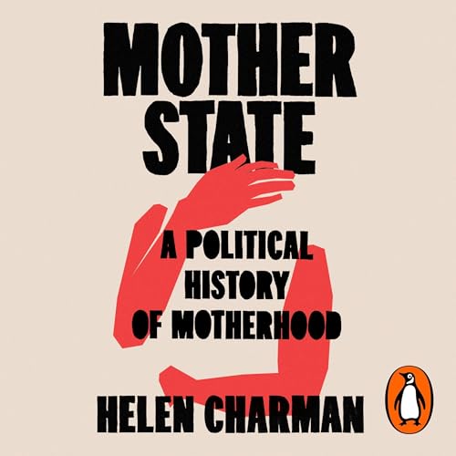 Mother State by Helen Charman