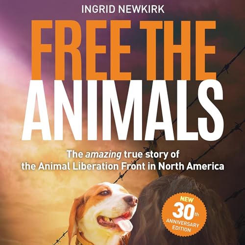 Free the Animals, 30th Anniversary Edition