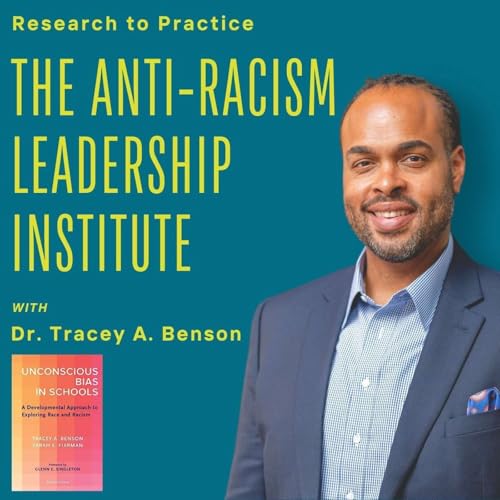 Research to Practice - The Anti-Racism Leadership Institute by The Anti-Racism Leadership Institute