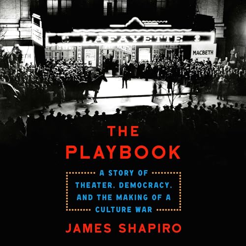 The Playbook by James Shapiro