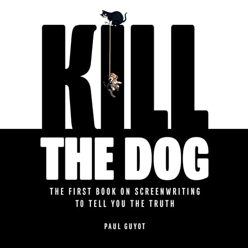 Kill the Dog by Paul Guyot
