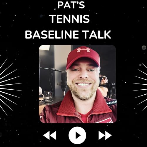 Pat‘s Tennis Baseline Talk by Patrick Steimel