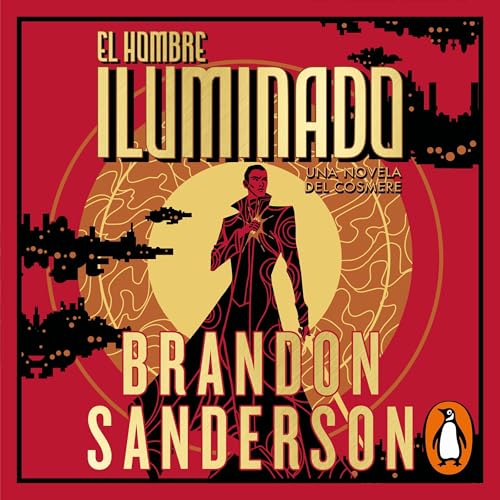 El Hombre Iluminado [The Sunlit Man]