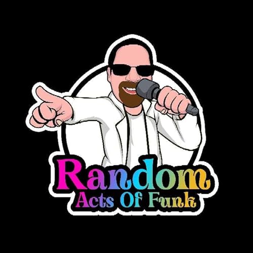 Random Acts of Funk by Hartman Media Productions