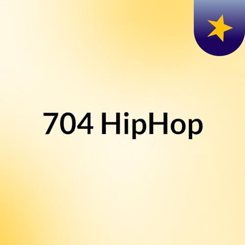 704 HipHop by 704HipHop