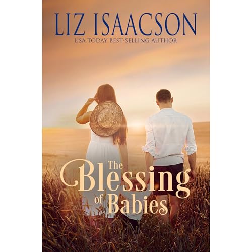 The Blessing of Babies by Liz Isaacson