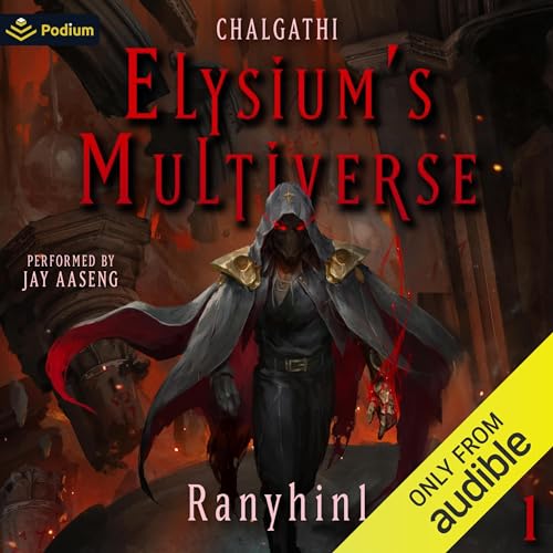 Chalgathi: An Apocalypse LitRPG