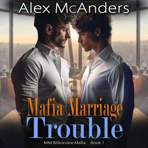 Mafia Marriage Trouble