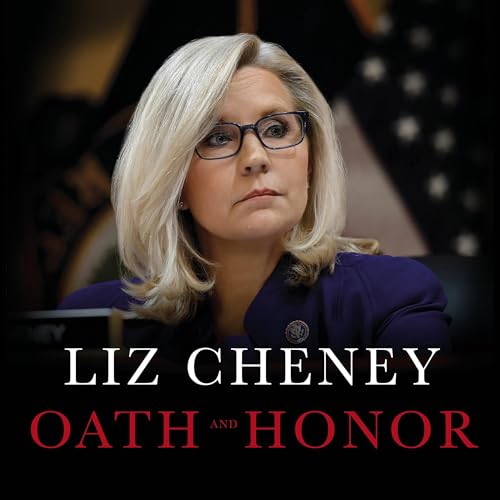 Oath and Honor by Liz Cheney