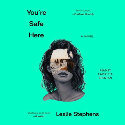 You're Safe Here by Leslie Stephens