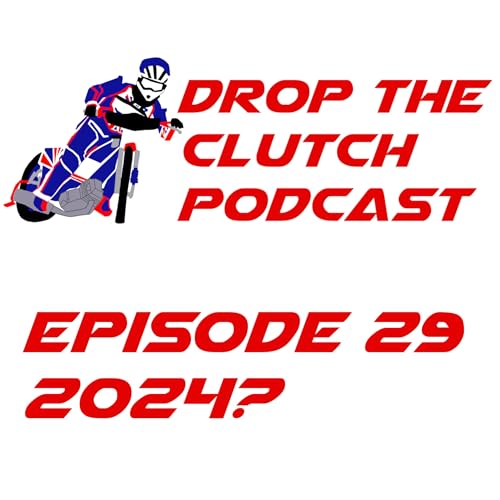 Drop The Clutch Episode 29 by Unknown