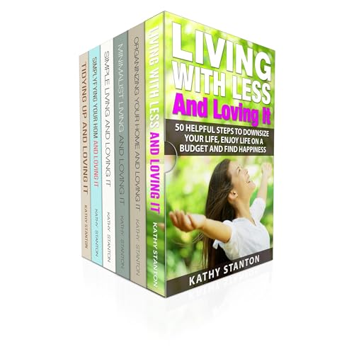 200 Tips To Get Rid Of Clutter: 6 Manuscripts by Kathy Stanton