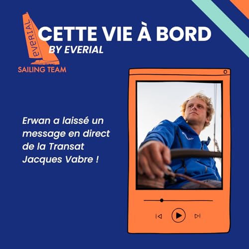 Transat Jacques Vabre - CETTE VIE À BORD - by Everial ⛵ by Everial Sailing Team