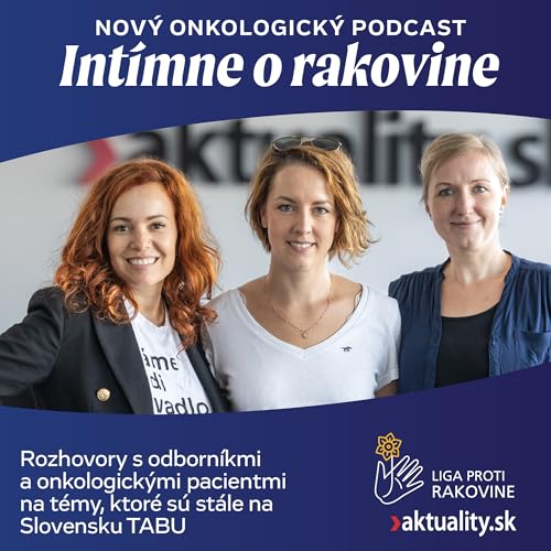 Intímne o rakovine by  Liga proti rakovine a Ringier Slovakia Media s.r.o.