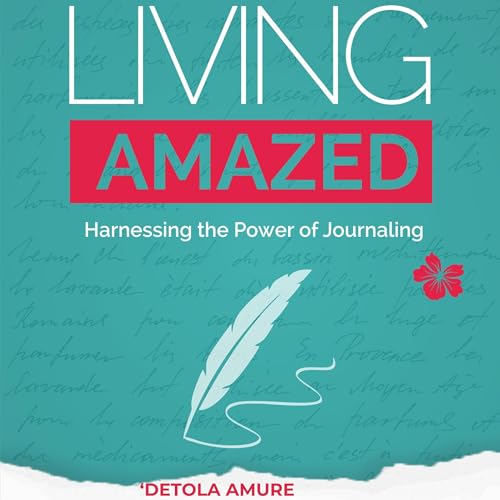 Living Amazed by 'Detola Amure