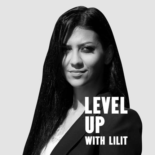 Level Up with Lilit by Lilit Davtyan