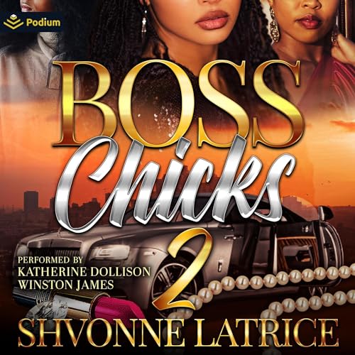 Boss Chicks 2