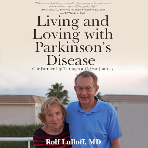 Living and Loving with Parkinson’s Disease