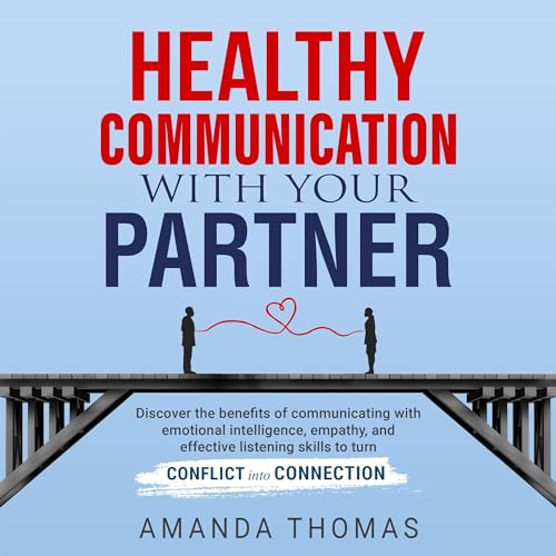 Healthy Communication with Your Partner