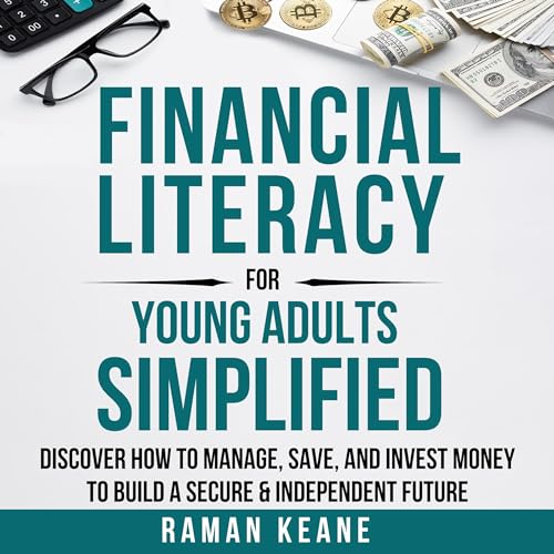 Financial Literacy for Young Adults Simplified