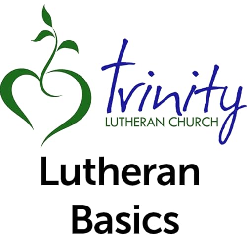Lutheran Basics by Tim Johnson