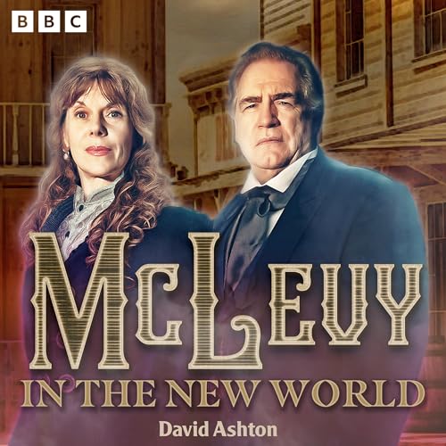 McLevy in the New World: Series 1 and 2