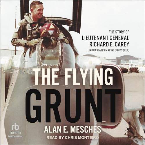 The Flying Grunt by Alan E. Mesches