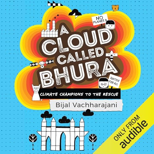 A Cloud Called Bhura