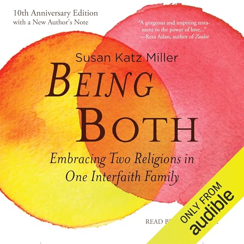 Being Both by Susan Katz Miller