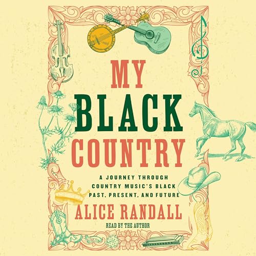 My Black Country by Alice Randall