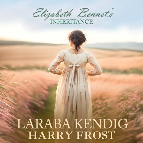 Elizabeth Bennet’s Inheritance