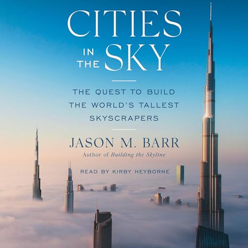 Cities in the Sky by Jason M. Barr