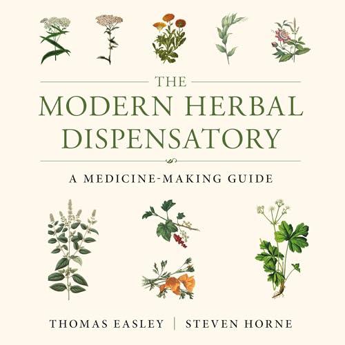 The Modern Herbal Dispensatory by Thomas Easley